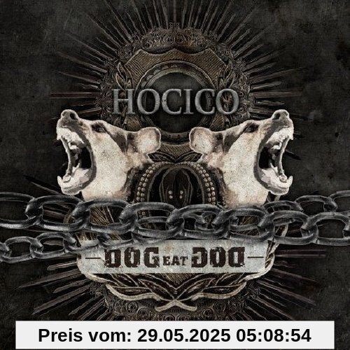 Dog Eat Dog (Ltd.Edt.) von Hocico