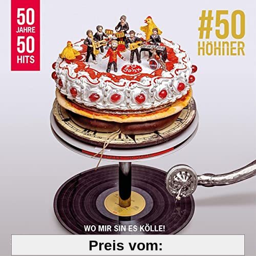 50 Jahre 50 Hits von Höhner