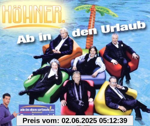 Ab in Den Urlaub Ab in Den Urlaub von Höhner