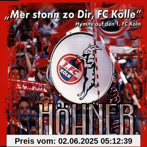 Mer Stonn Zo Dir,Fc Kölle Mer Stonn Zo Dir,Fc Kölle von Höhner