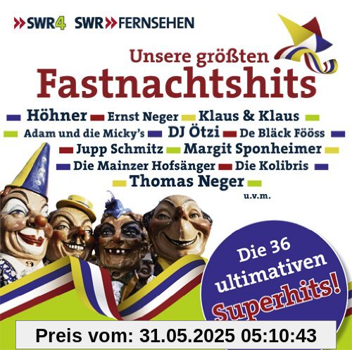SWR 4 - Unsere größten Fastnachtshits von Höhner