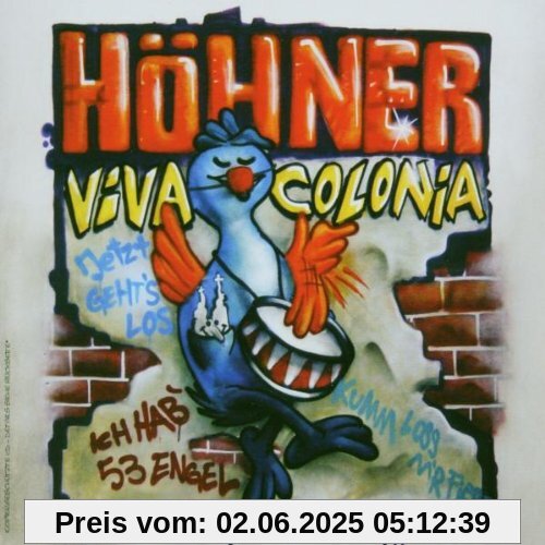Viva Colonia Viva Colonia von Höhner