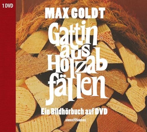 Gattin aus Holzabfällen: Ein Bildhörbuch auf DVD: 2 CDs Gattin aus Holzabfällen: Ein Bildhörbuch auf DVD: 2 CDs von Hörbuch Hamburg