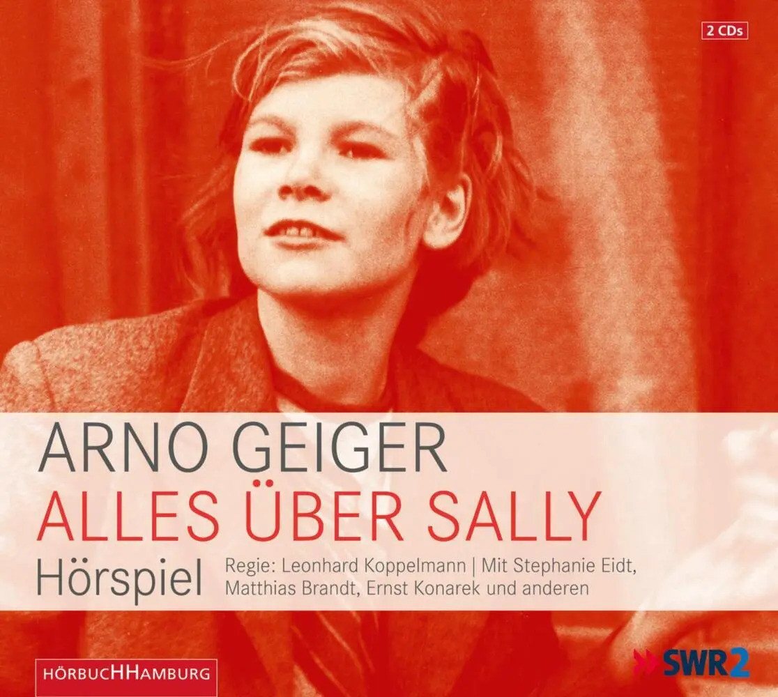 Hörbuch Hamburg Hörspiel Alles über Sally, 2 Audio-CD Hörbuch Hamburg Hörspiel Alles über Sally, 2 Audio-CD von Hörbuch Hamburg