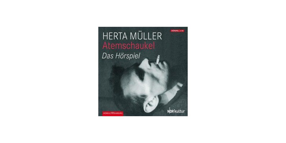 Hörbuch Hamburg Hörspiel-CD Atemschaukel, 2 Audio-CD Hörbuch Hamburg Hörspiel-CD Atemschaukel, 2 Audio-CD von Hörbuch Hamburg