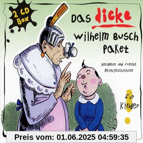 Das Dicke Wilhelm Busch Paket Das Dicke Wilhelm Busch Paket von Hörbuch