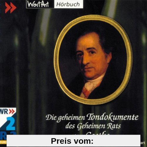 Geheime Tondokumente Goethes von Hörspiel