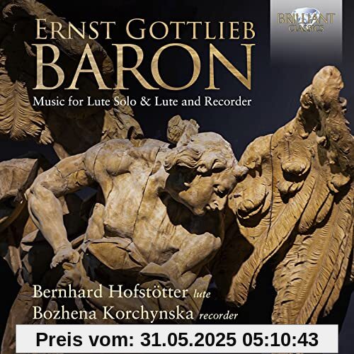 Baron:Music for Lute Solo & Lute and Recorder Baron:Music for Lute Solo & Lute and Recorder von Hofstötter