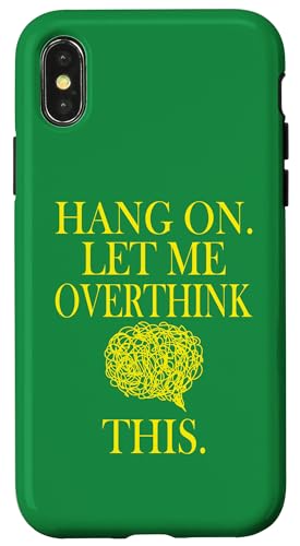 Lustiges sarkastisches Zitat "Hold On Let Me Overthink This Hülle für iPhone X/XS Lustiges sarkastisches Zitat "Hold On Let Me Overthink This Hülle für iPhone X/XS von Hold On Let Me Overthink This funny sarcastic