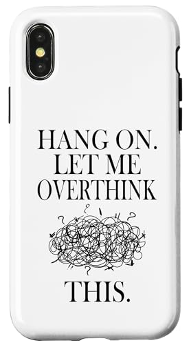 Lustiges sarkastisches Zitat "Hold On Let Me Overthink This Hülle für iPhone X/XS Lustiges sarkastisches Zitat "Hold On Let Me Overthink This Hülle für iPhone X/XS von Hold On Let Me Overthink This funny sarcastic