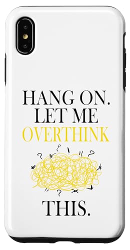 Lustiges sarkastisches Zitat "Hold On Let Me Overthink This Hülle für iPhone XS Max Lustiges sarkastisches Zitat "Hold On Let Me Overthink This Hülle für iPhone XS Max von Hold On Let Me Overthink This funny sarcastic