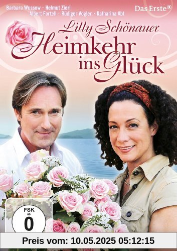 Lilly Schönauer: Heimkehr ins Glück Lilly Schönauer: Heimkehr ins Glück von Holger Barthel