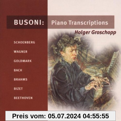 Piano Transcriptions von Holger Groschopp