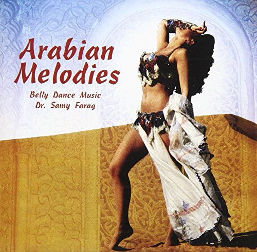 Arabian Melodies: Belly Dance von Hollywood Music Center