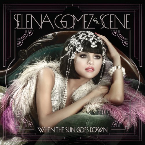 When The Sun Goes Down by Selena Gomez & The Scene (2011) Audio CD von Hollywood Records