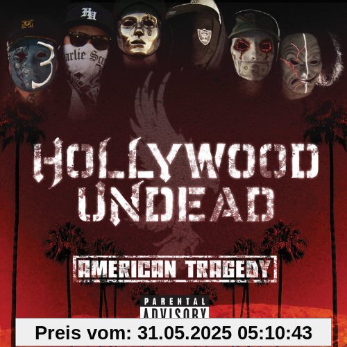 American Tragedy von Hollywood Undead