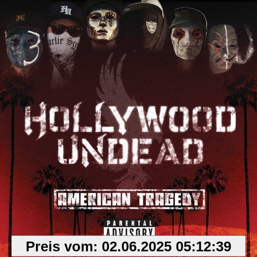 American Tragedy von Hollywood Undead