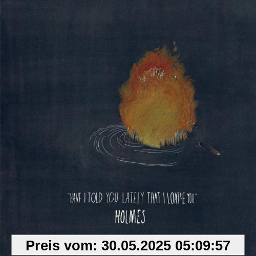 Have I Told You Lately That I... Have I Told You Lately That I... von Holmès