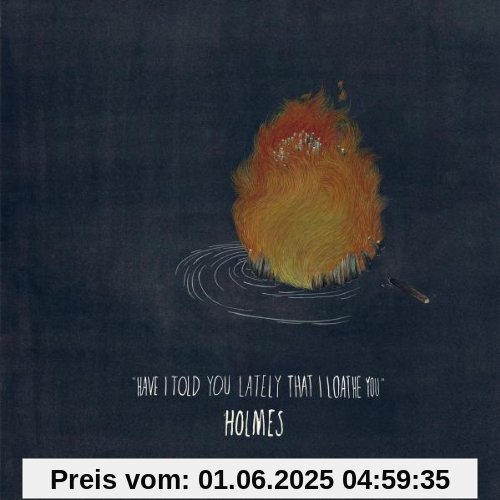 Have I Told You Lately That I... von Holmès