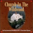 Church in the Wildwood [Musikkassette] von Homeland Records