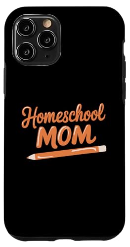 Homeschooling Homeschool Mama Hülle für iPhone 11 Pro von Homeschool Mom Gifts for Homeschool Moms