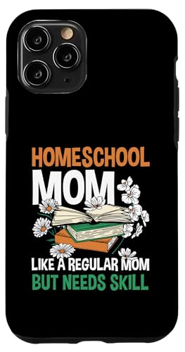 Homeschooling Homeschool Mama Hülle für iPhone 11 Pro von Homeschool Mom Gifts for Homeschool Moms