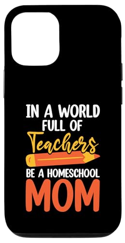 Homeschooling Homeschool Mama Hülle für iPhone 12/12 Pro von Homeschool Mom Gifts for Homeschool Moms