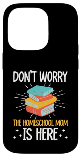 Homeschooling Homeschool Mama Hülle für iPhone 14 Pro von Homeschool Mom Gifts for Homeschool Moms