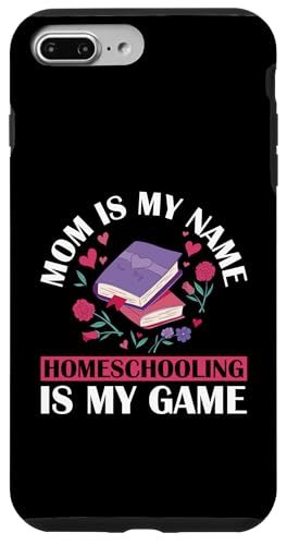Homeschooling Homeschool Mama Hülle für iPhone 7 Plus/8 Plus von Homeschool Mom Gifts for Homeschool Moms