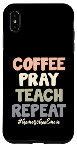 Homeschooling Homeschool Mama Hülle für iPhone XS Max von Homeschool Mom Gifts for Homeschool Moms