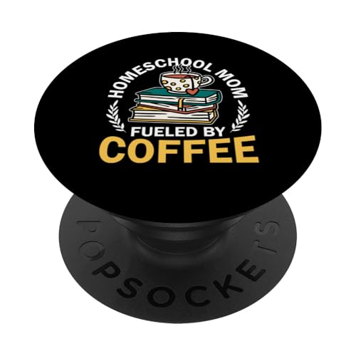 Homeschooling Homeschool Mama PopSockets Klebender PopGrip von Homeschool Mom Gifts for Homeschool Moms