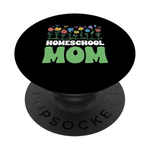 Homeschooling Homeschool Mama PopSockets Klebender PopGrip von Homeschool Mom Gifts for Homeschool Moms