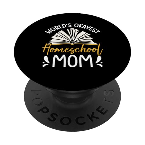 Homeschooling Homeschool Mama PopSockets Klebender PopGrip von Homeschool Mom Gifts for Homeschool Moms