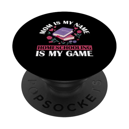 Homeschooling Homeschool Mama PopSockets Klebender PopGrip von Homeschool Mom Gifts for Homeschool Moms