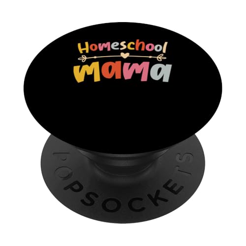 Homeschooling Homeschool Mama PopSockets Klebender PopGrip von Homeschool Mom Gifts for Homeschool Moms