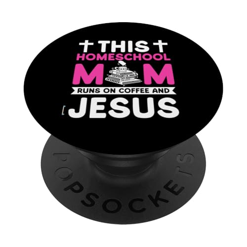 Homeschooling Homeschool Mama PopSockets Klebender PopGrip von Homeschool Mom Gifts for Homeschool Moms