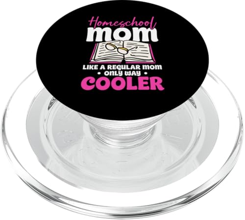 Homeschooling Homeschool Mama PopSockets PopGrip für MagSafe Homeschooling Homeschool Mama PopSockets PopGrip für MagSafe von Homeschool Mom Gifts for Homeschool Moms