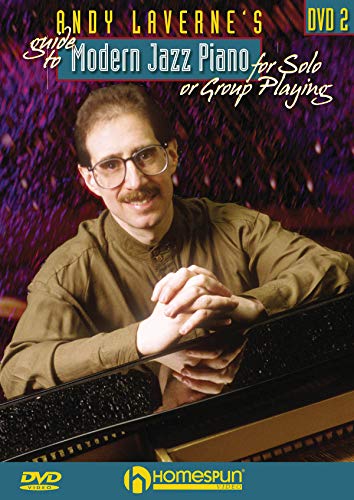 Andy Laverne's Guide to Jazz Piano: For Solo or Group Playing - DVD Two von Homespun Tapes, Ltd
