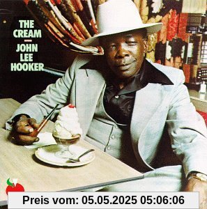 Cream von Hooker, John Lee