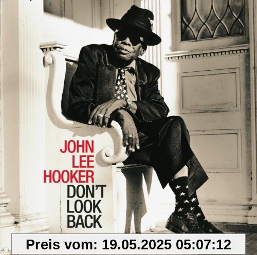 Don T Look Back Don T Look Back von Hooker, John Lee