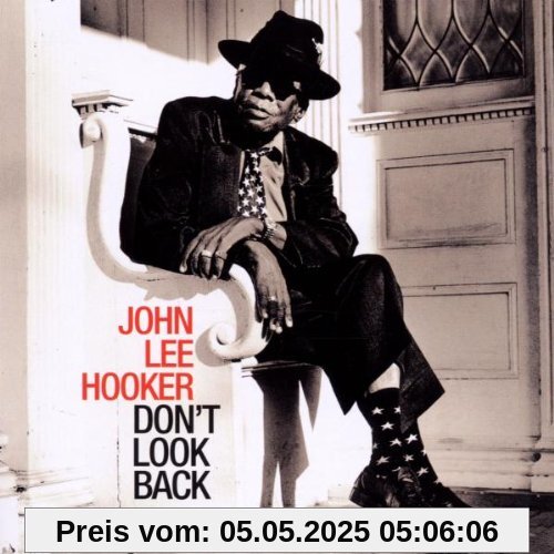 Don't Look Back von Hooker, John Lee