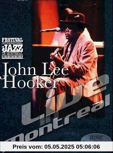 John Lee Hooker - Live in Montreal von Hooker, John Lee