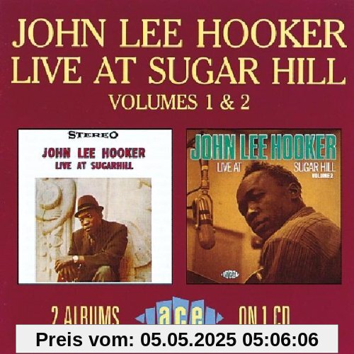 Live At Sugar Hill, Vol. 1 & 2 von Hooker, John Lee