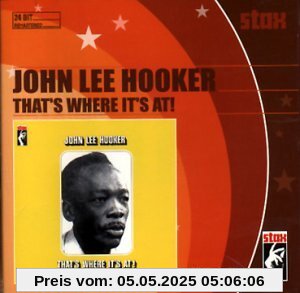 That's Where It's at von Hooker, John Lee