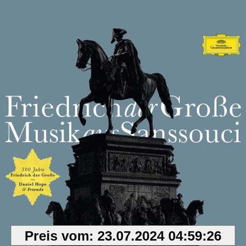 Friedrich der Große - Musik aus Sanssouci von Hope