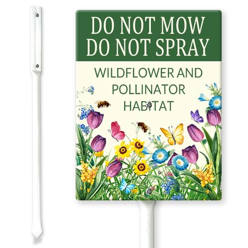 Horienteeon Schild mit Pfählen "Do Not Mow Do Not Spray Wildflower and Pollinator Habitat", 11,5 x 15 cm, stabiles Aluminiumschild, bestäuberfreundliche Schilder, Do Not Mow Wildflower Habitat Schild von Horienteeon