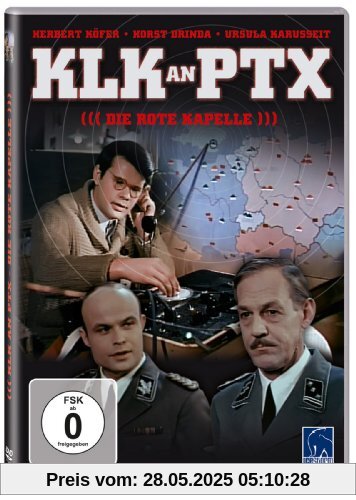 KLK an PTX - Die Rote Kapelle von Horst E. Brandt