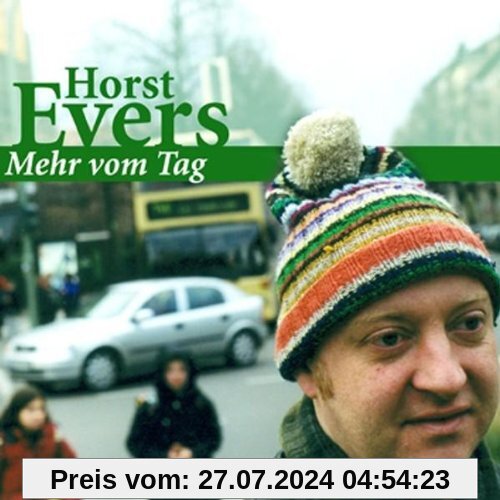 Mehr vom Tag. CD von Horst Evers