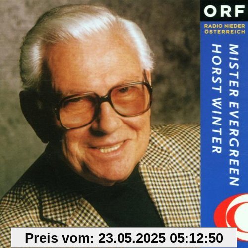 Mister Evergreen Mister Evergreen von Horst Winter