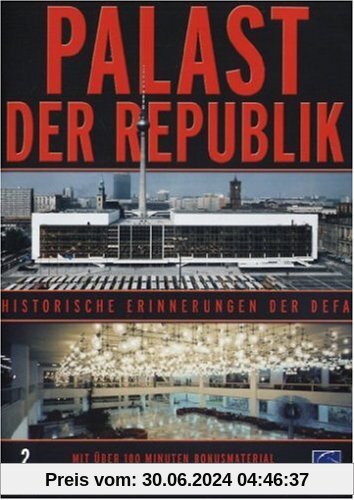 Palast der Republik - Historische Erinnerungen der DEFA (2 DVDs) von Horst Winter